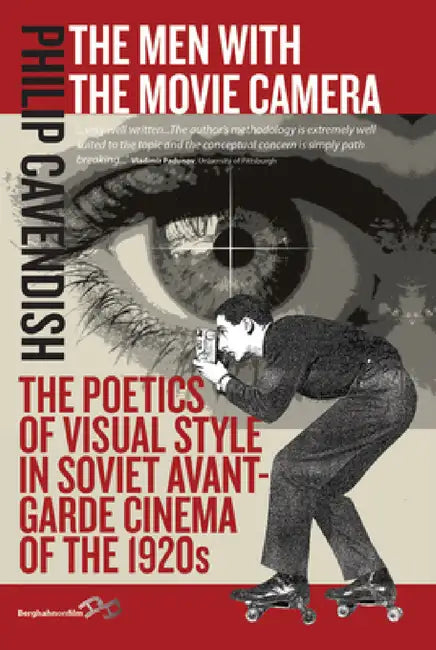 The Men with the Movie Camera (English, Philip Cavendish)