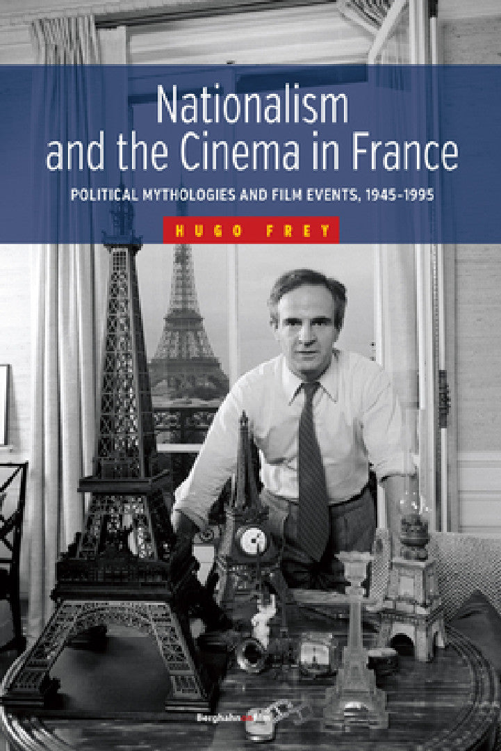 Buy Nationalism and the Cinema in France (English, Hugo Frey) — BookShops.in