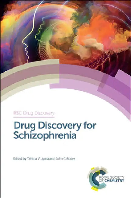 Buy Drug Discovery for Schizophrenia (English, Tatiana Lipina | John Roder) — BookShops.in