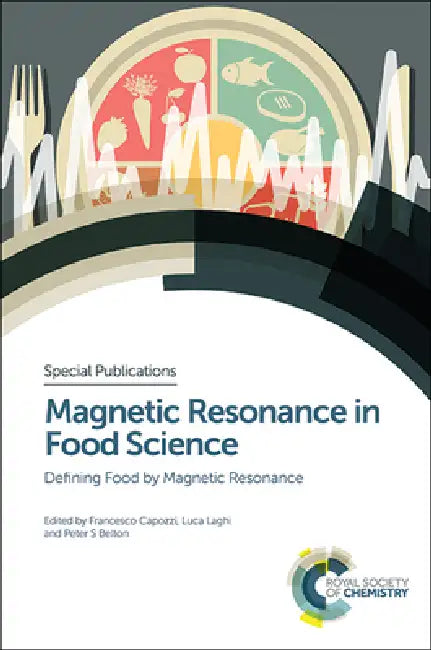 Buy Magnetic Resonance in Food Science (English, Francesco Capozzi | Luca Laghi | Peter S. Belton) — BookShops.in