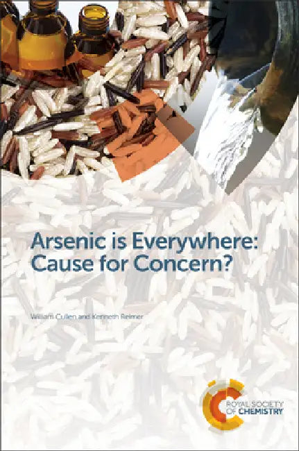Buy Arsenic Is Everywhere (English, William R. Cullen | Kenneth J. Reimer) — BookShops.in