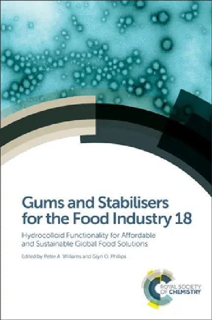 Buy Gums and Stabilisers for the Food Industry 18 (English, Peter A. Williams | Glyn O. Phillips) — BookShops.in