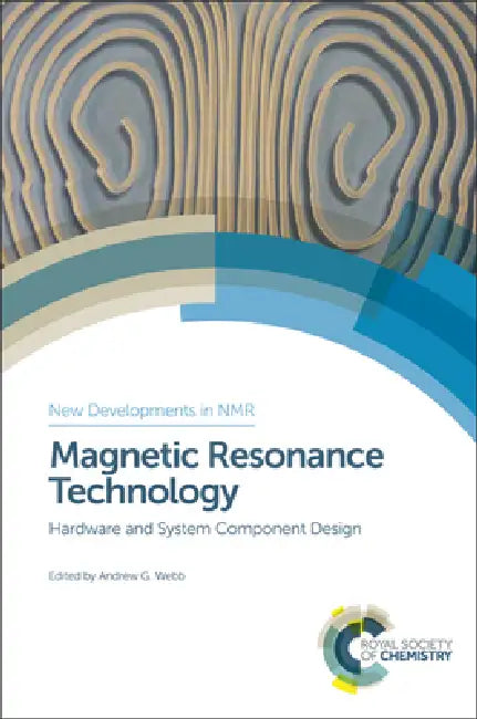 Buy Magnetic Resonance Technology (English, Andrew G. Webb) — BookShops.in