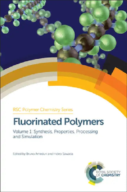 Buy Fluorinated Polymers (English, Bruno Améduri | Hideo Sawada) — BookShops.in
