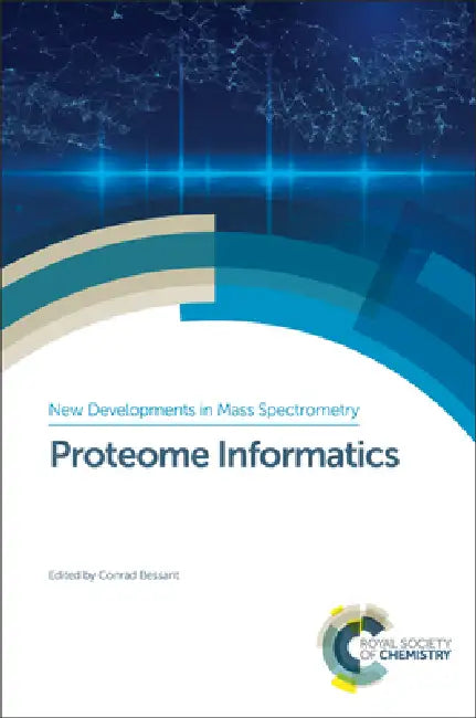 Buy Proteome Informatics (English, Conrad Bessant) — BookShops.in