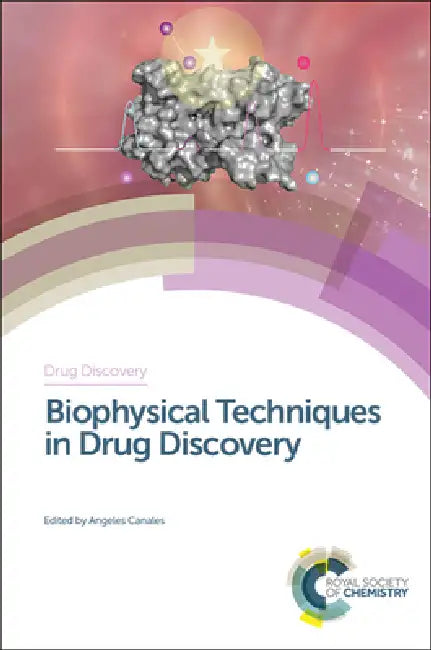 Buy Biophysical Techniques in Drug Discovery (English, Angeles Canales) — BookShops.in