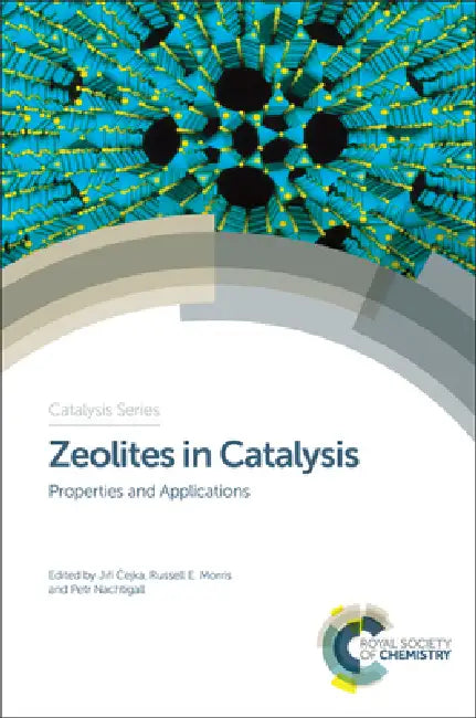 Buy Zeolites in Catalysis (English, Jiří Čejka | Russell E. Morris | Petr Nachtigall) — BookShops.in
