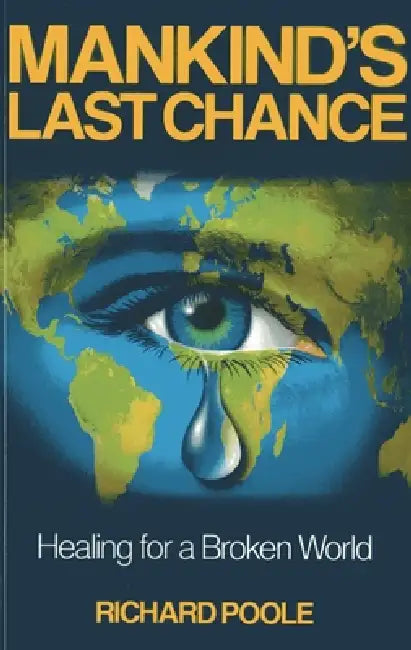 Buy Mankind's Last Chance (English, Richard Poole) — BookShops.in