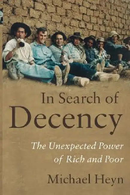 Buy In Search of Decency (English, Michael Heyn) — BookShops.in