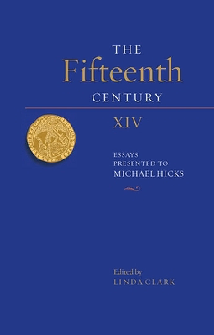 Buy The Fifteenth Century XIV (English, Linda Clark | A. J. Pollard | Anne Curry) — BookShops.in