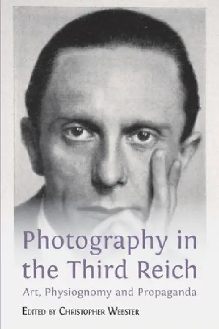 Buy Photography in the Third Reich (English, Christopher Webster) — BookShops.in