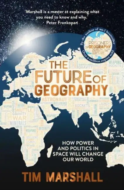 Buy The Future of Geography (English, Tim Marshall) โ BookShops.in