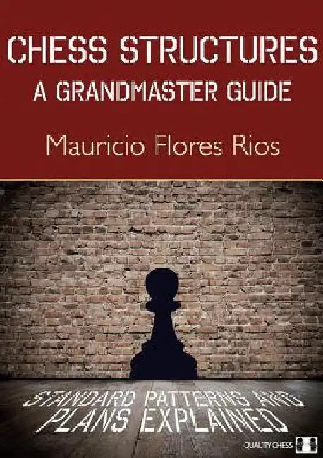 Buy Chess Structures (English, Mauricio Flores Rios) — BookShops.in