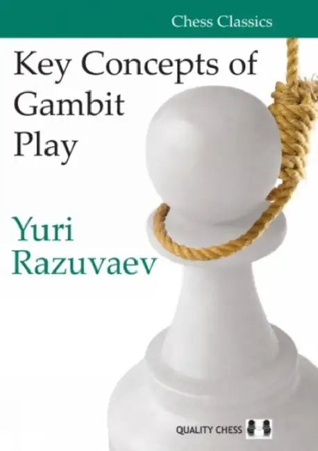 Buy Key Concepts of Gambit Play (English, Yuri Razuvaev) — BookShops.in