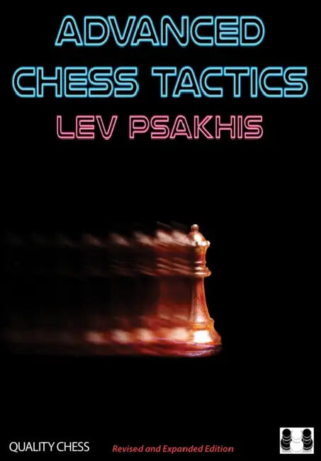 Buy Advanced Chess Tactics - 2nd Edition (English, Lev Psakhis) — BookShops.in