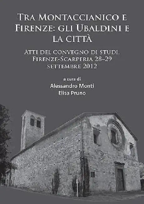 Buy Tra Montaccianico e Firenze (English, Alessandro Monti) — BookShops.in
