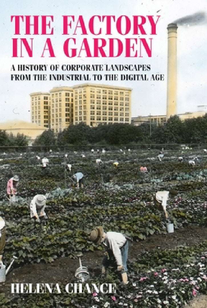 Buy The Factory in a Garden (English, Helena Chance) — BookShops.in