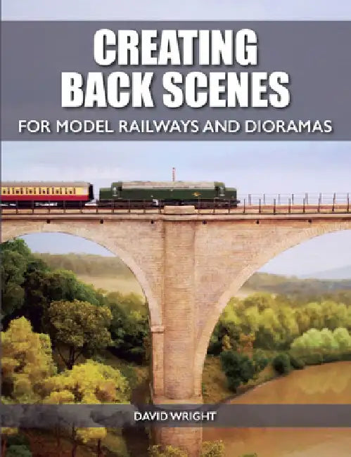 Buy Creating Back Scenes for Model Railways and Dioramas (English, David Wright) — BookShops.in