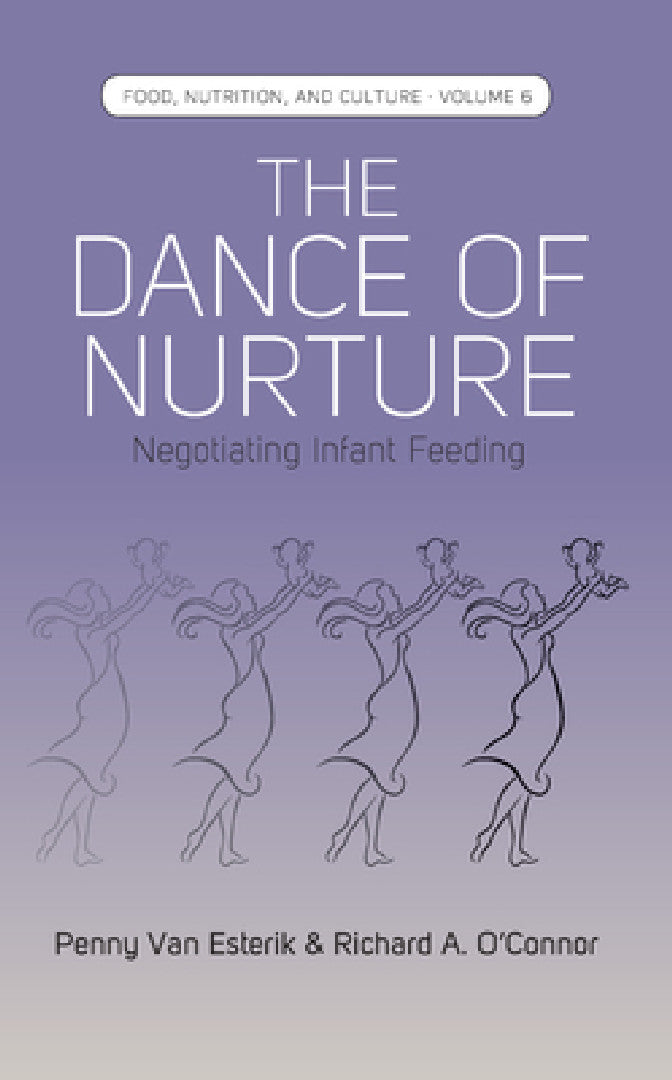 Buy The Dance of Nurture (English, Penny Van Esterik | O'Connor Richard a.) — BookShops.in