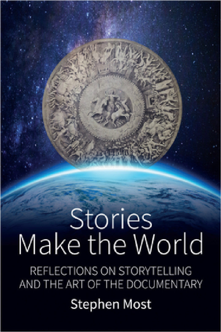 Buy Stories Make the World (English, Stephen Most) — BookShops.in
