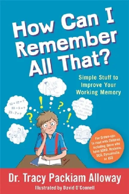 Buy How Can I Remember All That? (English, Tracy Packiam Packiam Alloway) — BookShops.in