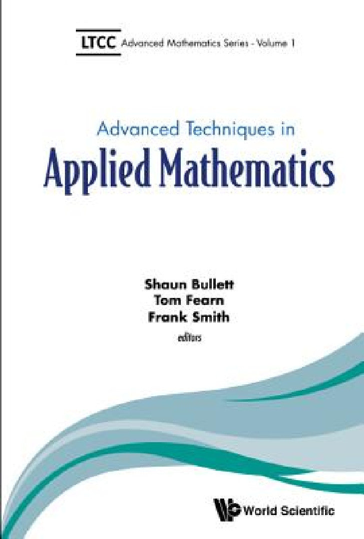 Buy Advanced Techniques in Applied Mathematics (English, Frank Smith | Tom Fearn | Shaun Bullett) — BookShops.in
