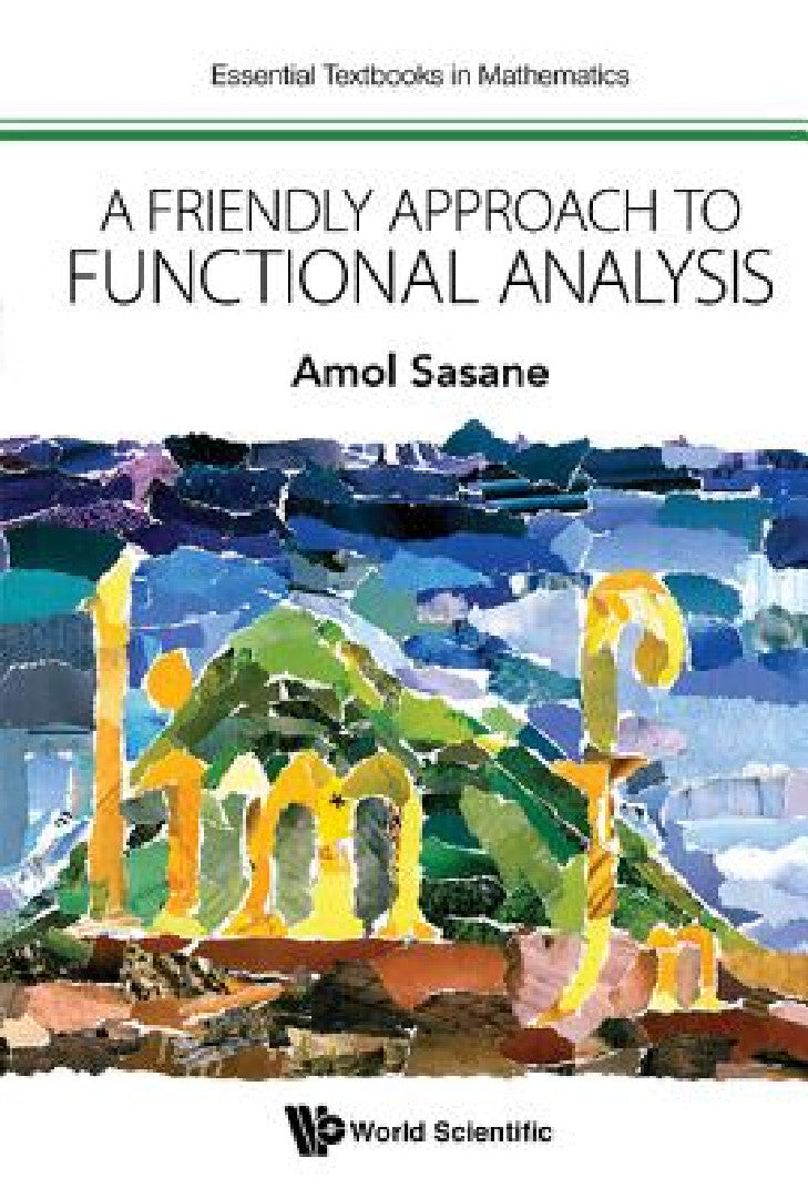 Buy A Friendly Approach to Functional Analysis (English, Amol Sasane) — BookShops.in