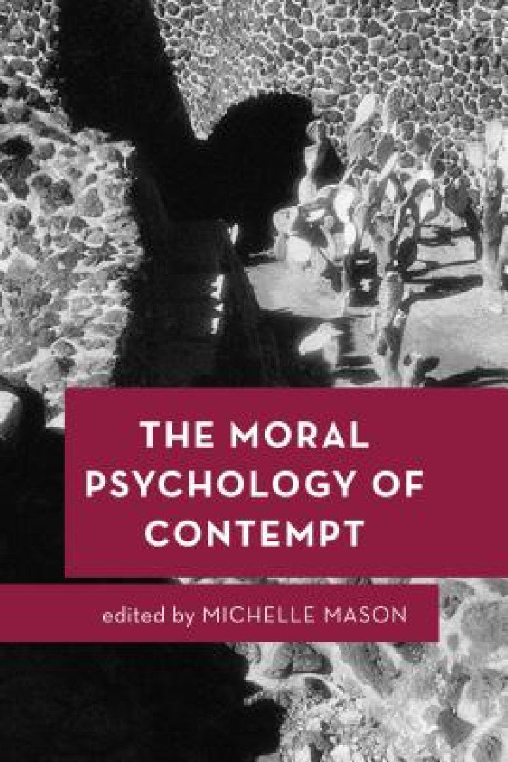 Buy Moral Psychology of Contempt (English, Michelle Mason) — BookShops.in