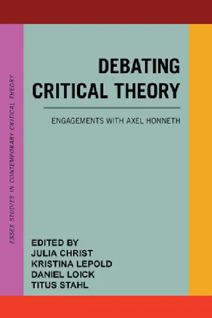 Buy Debating Critical Theory (English, Julia Christ | Kristina Lepold | Daniel Loick) — BookShops.in