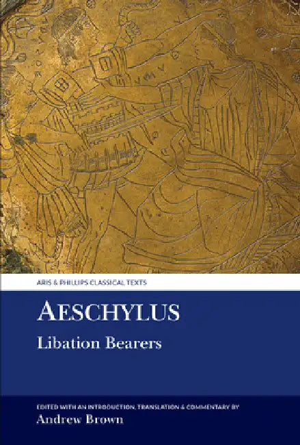 Buy Aeschylus (English, Aeschylus | Andrew Lyon Brown | Andrew Lyon Brown) — BookShops.in