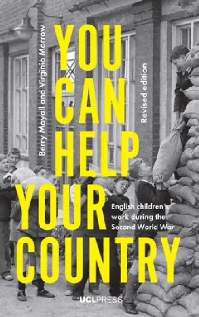 Buy You Can Help Your Country (English, Berry Mayall | Virginia Morrow) — BookShops.in