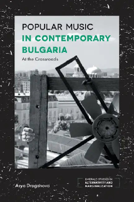 Buy Popular Music in Contemporary Bulgaria (English, Asya Draganova) — BookShops.in