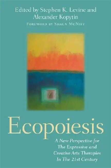 Buy Ecopoiesis (English, Stephen K. Levine | Alexander Kopytin) — BookShops.in