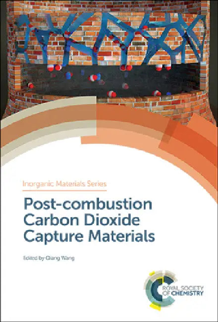 Buy Post-Combustion Carbon Dioxide Capture Materials (English, Qiang Wang) — BookShops.in