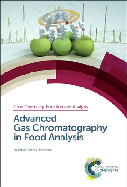 Buy Advanced Gas Chromatography in Food Analysis (English, Peter Q. Tranchida) — BookShops.in