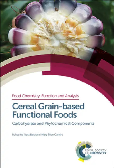 Buy Cereal Grain-Based Functional Foods (English, Trust Beta | Mary Ellen Camire) — BookShops.in