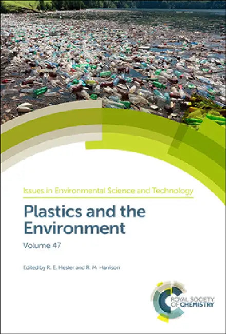Buy Plastics and the Environment (English, R. M. Harrison | R. E. Hester) — BookShops.in