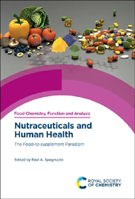 Buy Nutraceuticals and Human Health (English, Paul A. Spagnuolo) — BookShops.in