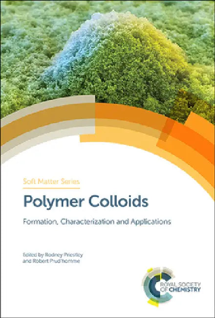 Buy Polymer Colloids (English, Rodney Priestley | Robert Prud'homme) — BookShops.in