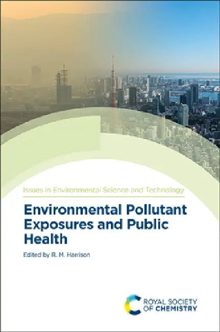 Buy Environmental Pollutant Exposures and Public Health (English, R. M. Harrison) — BookShops.in