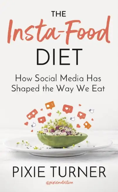Buy The Insta-Food Diet (English, Pixie Turner) β BookShops.in