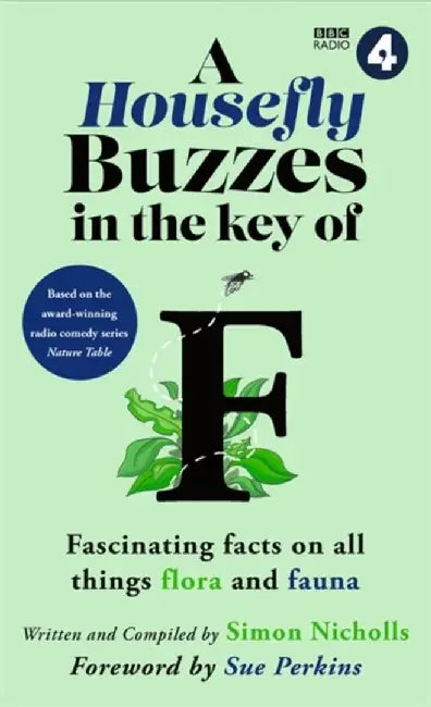 Buy A Housefly Buzzes in the Key of F (English, BBC Studios) — BookShops.in