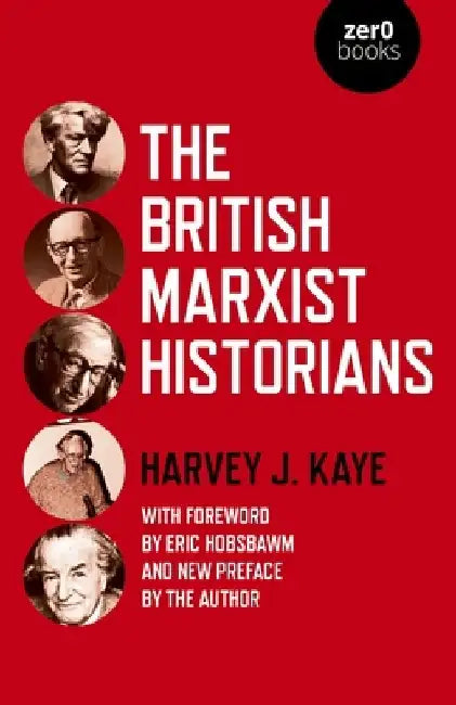 Buy The British Marxist Historians (English, Harvey J. Kaye) — BookShops.in