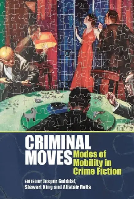 Buy Criminal Moves (English, Jesper Gulddal | Alistair Rolls | Stewart King) — BookShops.in