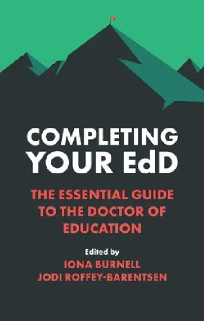 Buy Completing Your Edd (English, Iona Burnell Reilly | Jodi Roffey-Barentsen) — BookShops.in