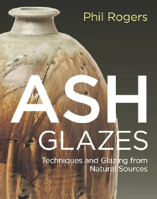 Buy Ash Glazes (English, Phil Rogers) — BookShops.in