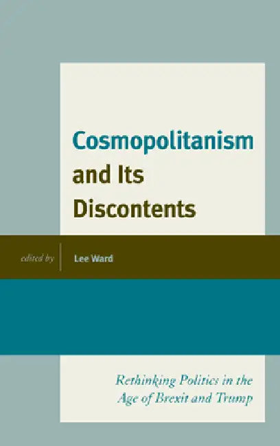Buy Cosmopolitanism and Its Discontents (English, Lee Ward | Nicholas Aroney | Jeffrey Church) — BookShops.in