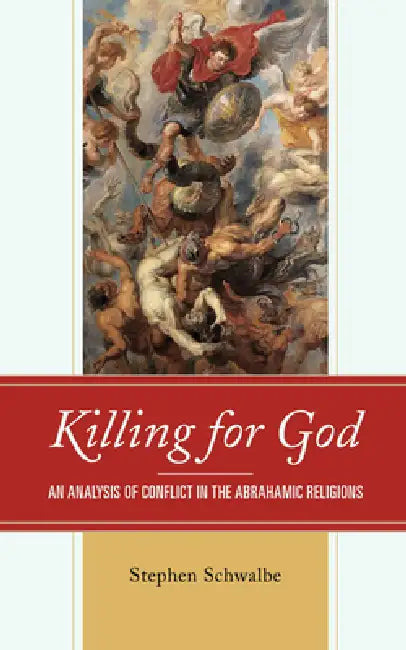Buy Killing for God (English, Stephen Schwalbe) — BookShops.in