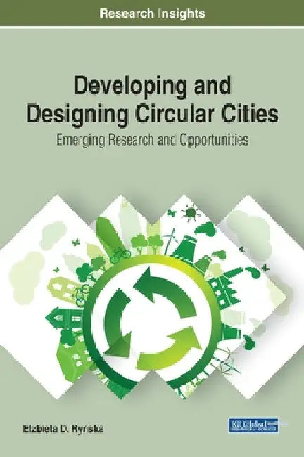 Buy Developing and Designing Circular Cities (English, Elżbieta Ryńska) — BookShops.in