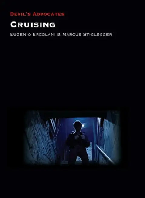 Buy Cruising (English, Eugenio Ercolani | Marcus Stiglegger) — BookShops.in